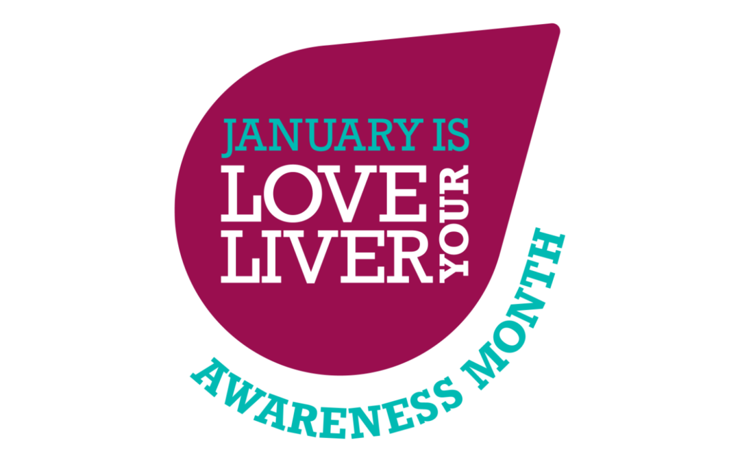 Love Your Liver Month – How to Love Your Liver